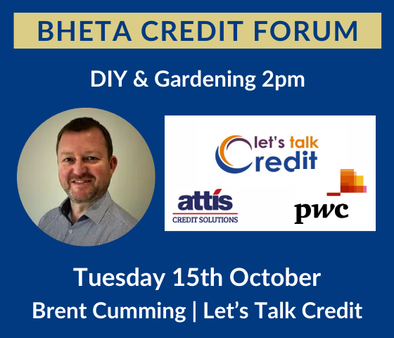 BHETA Credit Forum – DIY & Gardening